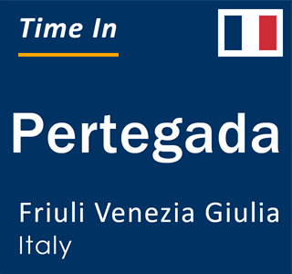 Current local time in Pertegada, Friuli Venezia Giulia, Italy
