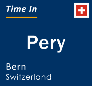 Current local time in Pery, Bern, Switzerland