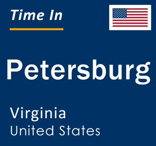 Current local time in Petersburg, Virginia, United States