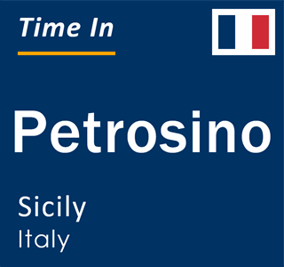 Current local time in Petrosino, Sicily, Italy