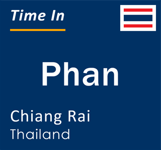 Current local time in Phan, Chiang Rai, Thailand