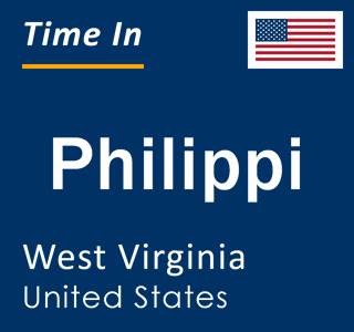 Current local time in Philippi, West Virginia, United States