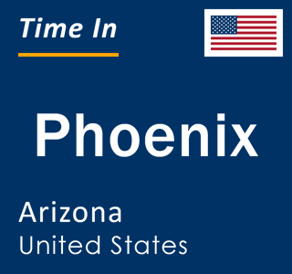 Current local time in Phoenix, Arizona, United States