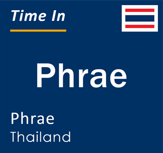 Current time in Phrae, Phrae, Thailand