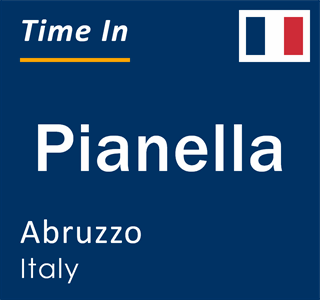 Current local time in Pianella, Abruzzo, Italy