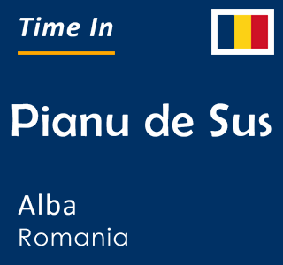 Current time in Pianu de Sus, Alba, Romania