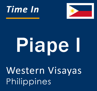 Current local time in Piape I, Western Visayas, Philippines