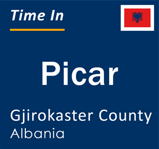 Current local time in Picar, Gjirokaster County, Albania