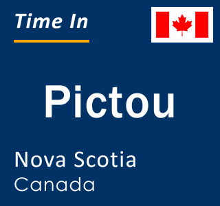Current time in Pictou, Nova Scotia, Canada