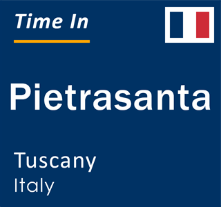 Current local time in Pietrasanta, Tuscany, Italy