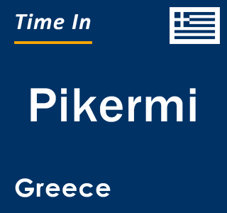 Current local time in Pikermi, Greece