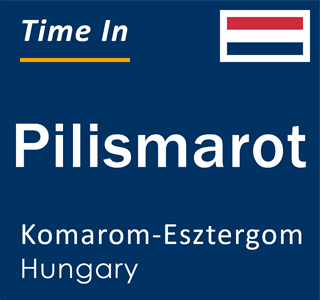 Current local time in Pilismarot, Komarom-Esztergom, Hungary