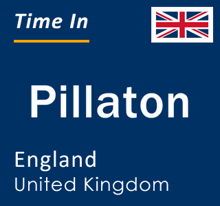 Current local time in Pillaton, England, United Kingdom