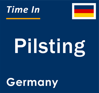 Current local time in Pilsting, Germany