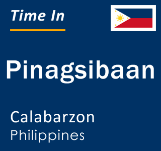 Current local time in Pinagsibaan, Calabarzon, Philippines