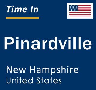 Current local time in Pinardville, New Hampshire, United States