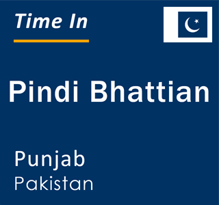 Current local time in Pindi Bhattian, Punjab, Pakistan