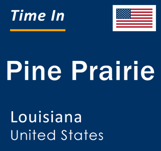 Current local time in Pine Prairie, Louisiana, United States