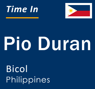 Current local time in Pio Duran, Bicol, Philippines