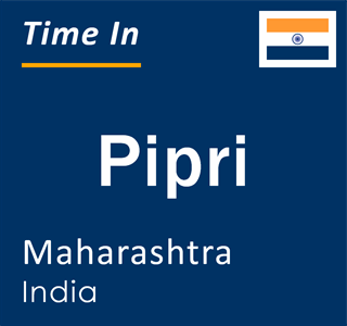 Current local time in Pipri, Maharashtra, India