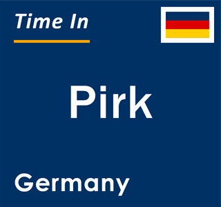 Current local time in Pirk, Germany