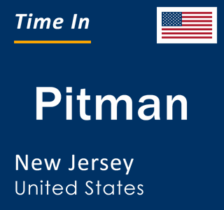 Current local time in Pitman, New Jersey, United States