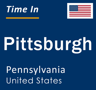 Current local time in Pittsburgh, Pennsylvania, United States