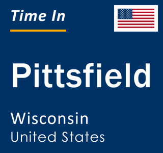 Current local time in Pittsfield, Wisconsin, United States