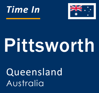 Current local time in Pittsworth, Queensland, Australia
