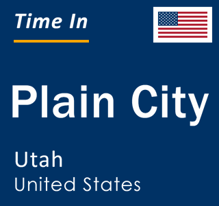 Current local time in Plain City, Utah, United States