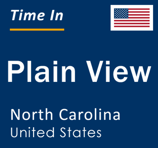 Current local time in Plain View, North Carolina, United States