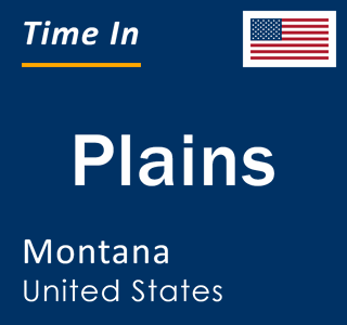 Current local time in Plains, Montana, United States