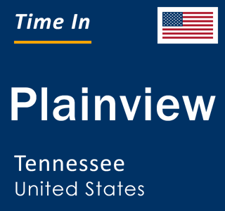 Current local time in Plainview, Tennessee, United States