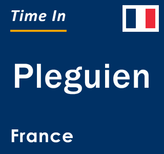 Current local time in Pleguien, France