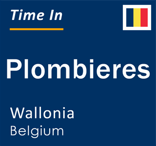 Current local time in Plombieres, Wallonia, Belgium