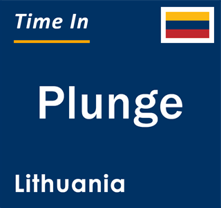 Current local time in Plunge, Lithuania