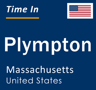 Current local time in Plympton, Massachusetts, United States