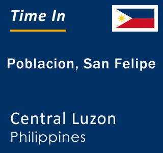 Current local time in Poblacion, San Felipe, Central Luzon, Philippines