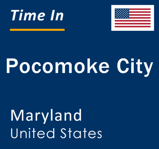 Current local time in Pocomoke City, Maryland, United States