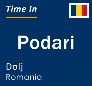Current time in Podari, Dolj, Romania