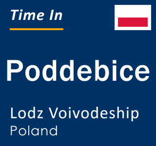 Current local time in Poddebice, Lodz Voivodeship, Poland
