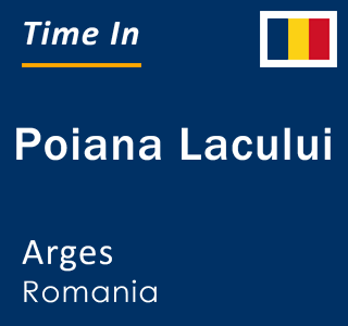 Current local time in Poiana Lacului, Arges, Romania