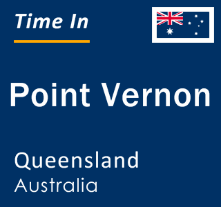 Current local time in Point Vernon, Queensland, Australia