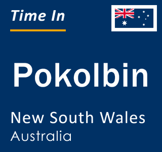 Current local time in Pokolbin, New South Wales, Australia