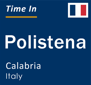 Current time in Polistena, Calabria, Italy