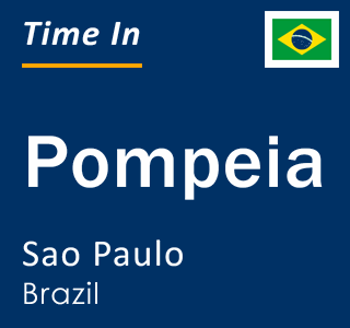 Current local time in Pompeia, Sao Paulo, Brazil