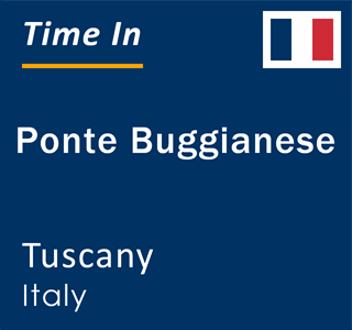 Current local time in Ponte Buggianese, Tuscany, Italy