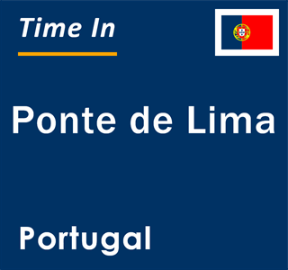 Current time in Ponte de Lima, Portugal