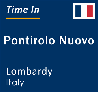 Current local time in Pontirolo Nuovo, Lombardy, Italy