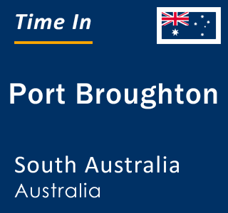 Current local time in Port Broughton, South Australia, Australia